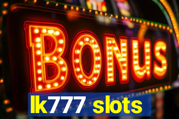 lk777 slots