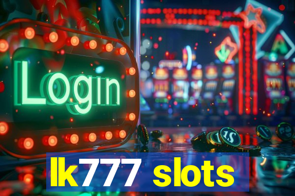 lk777 slots