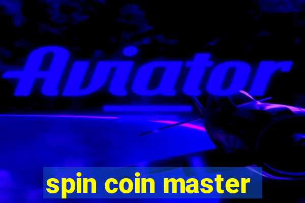 spin coin master