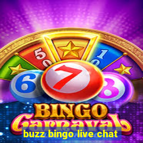 buzz bingo live chat