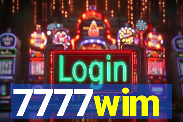 7777wim