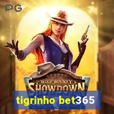 tigrinho bet365