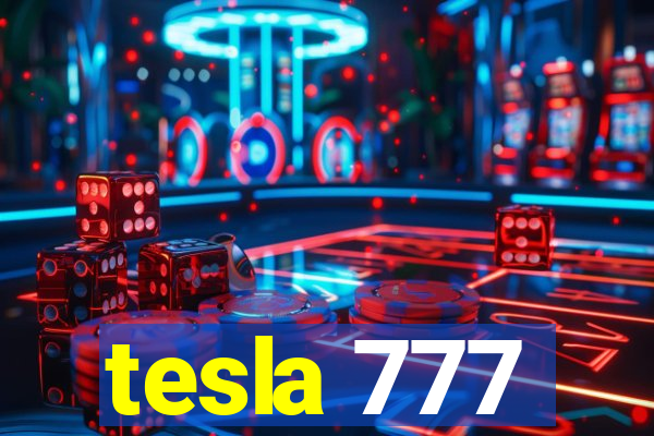 tesla 777