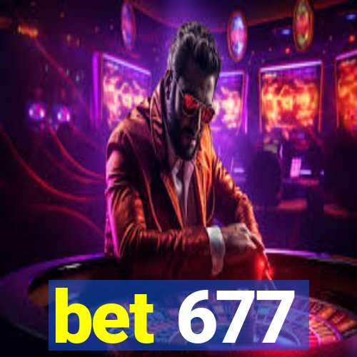 bet 677