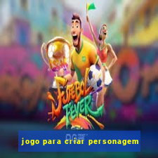 jogo para criar personagem