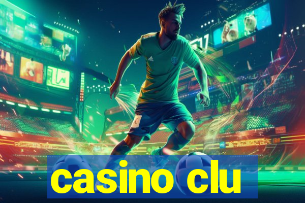 casino clu