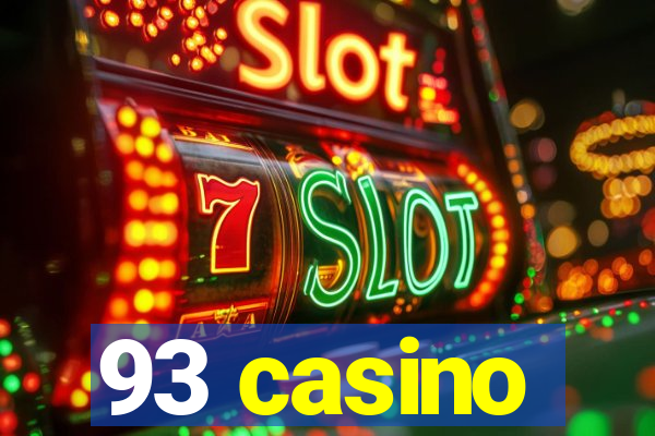 93 casino