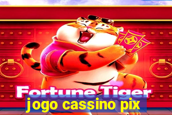 jogo cassino pix