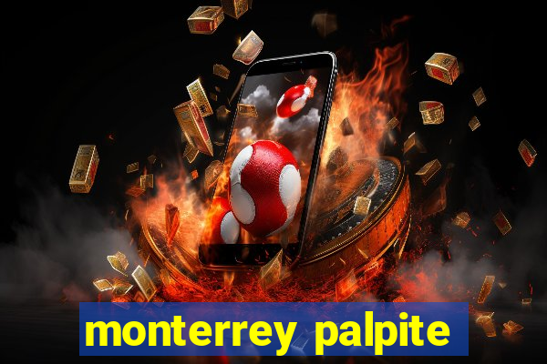 monterrey palpite