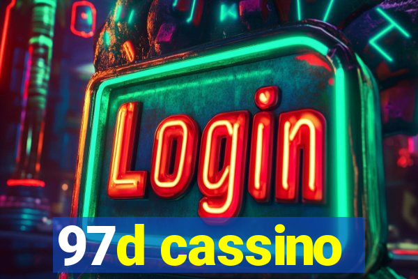 97d cassino