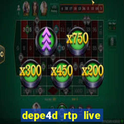 depe4d rtp live slot online pgsoft