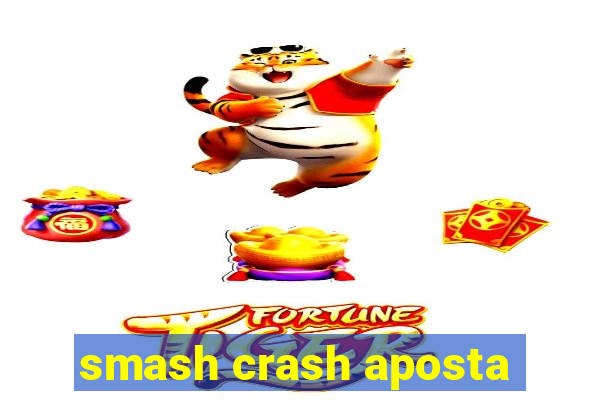 smash crash aposta