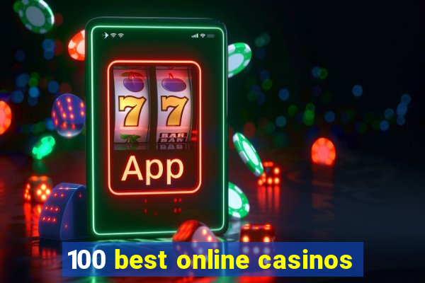 100 best online casinos