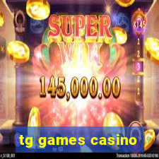 tg games casino