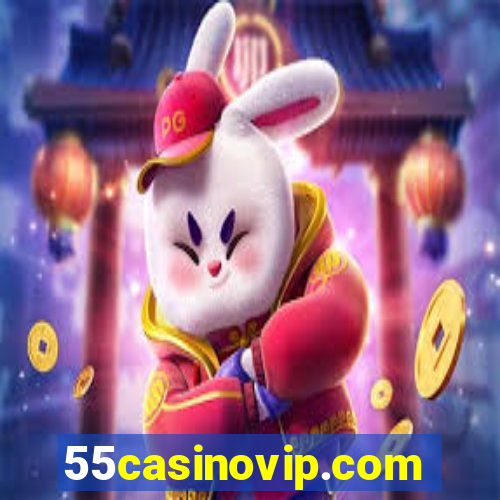 55casinovip.com