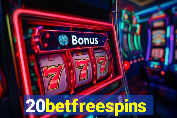 20betfreespins