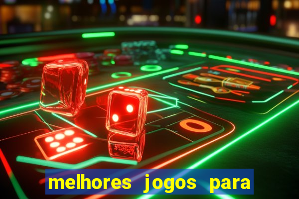 melhores jogos para play store