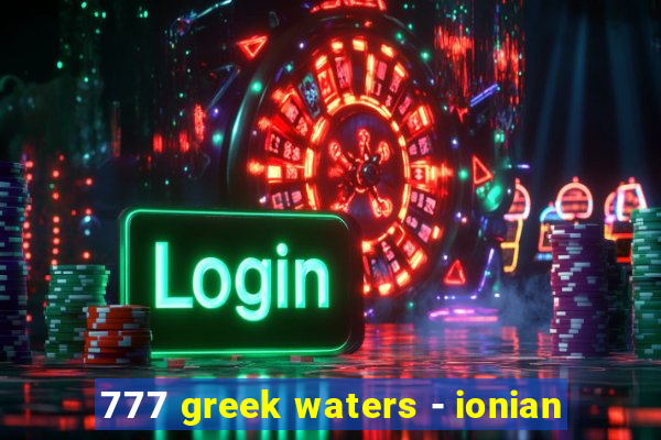 777 greek waters - ionian