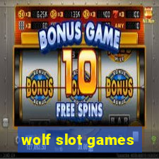 wolf slot games