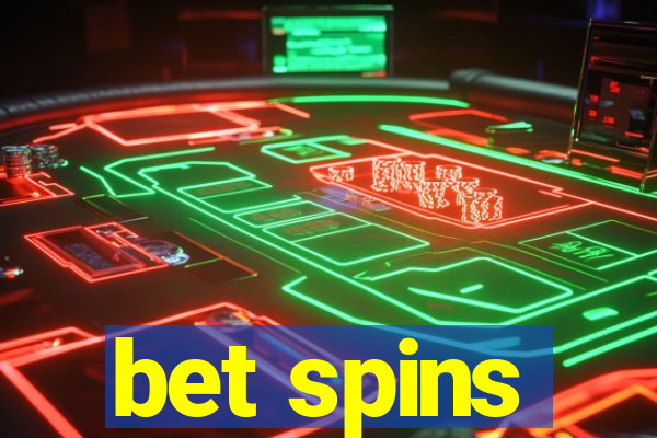 bet spins