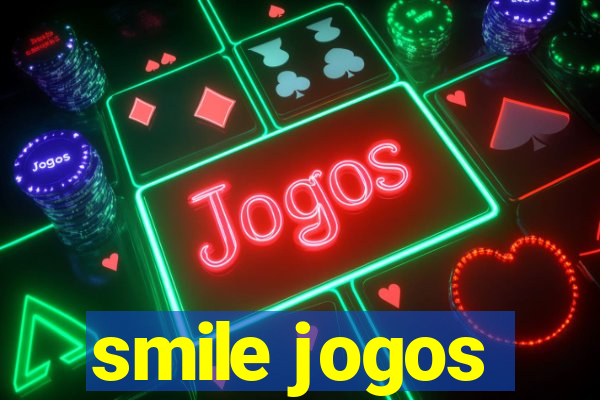 smile jogos