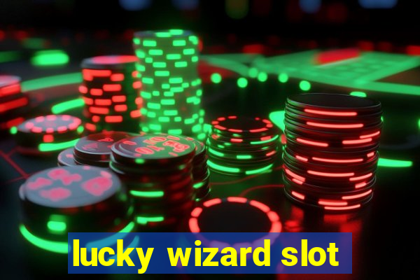 lucky wizard slot