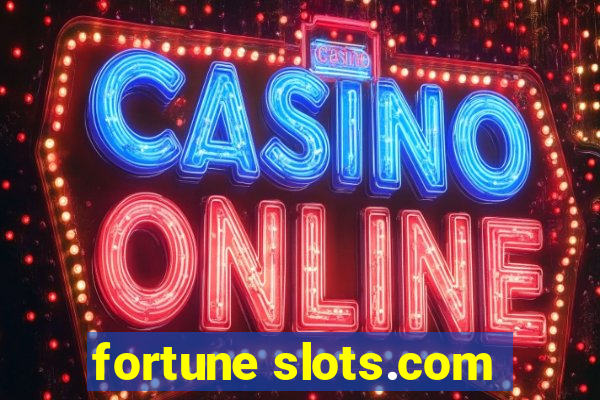 fortune slots.com