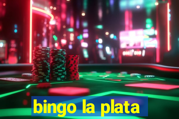 bingo la plata