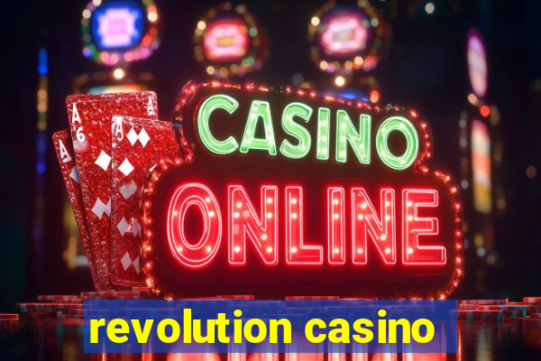 revolution casino