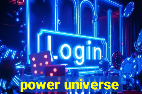 power universe