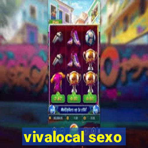 vivalocal sexo