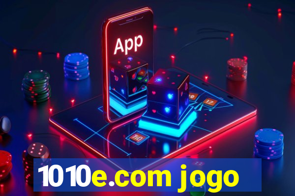 1010e.com jogo