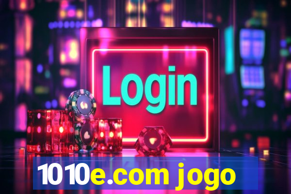 1010e.com jogo