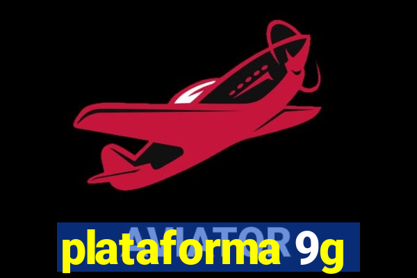 plataforma 9g