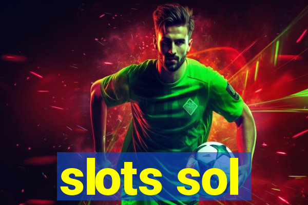 slots sol