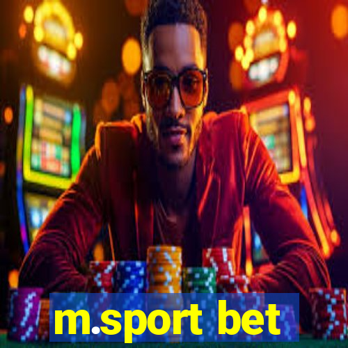 m.sport bet