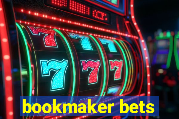 bookmaker bets