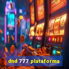 dnd 777 plataforma