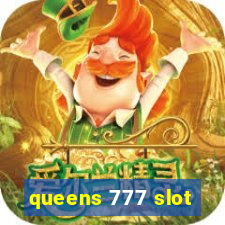 queens 777 slot