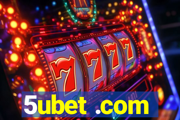 5ubet .com