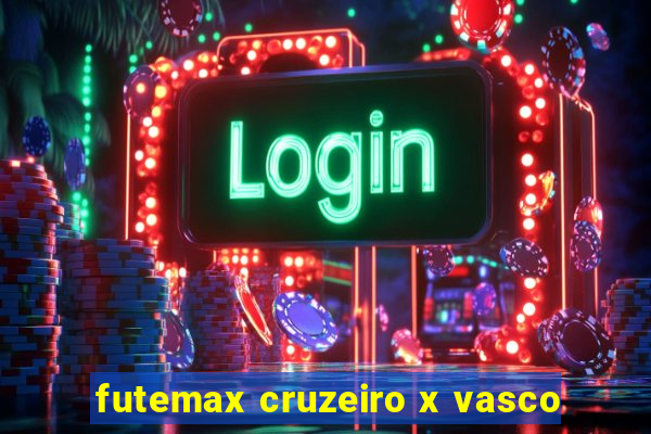 futemax cruzeiro x vasco