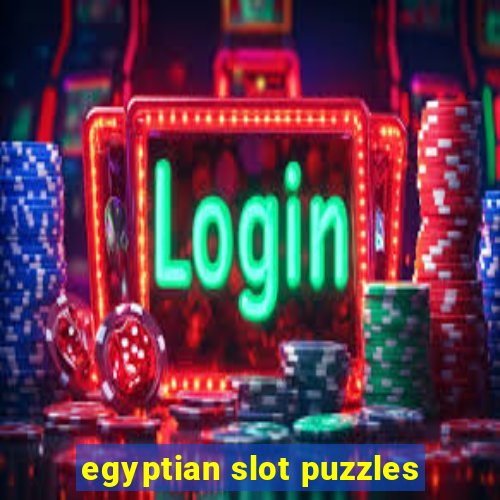 egyptian slot puzzles