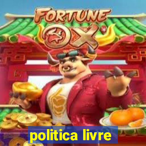 politica livre