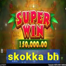 skokka bh