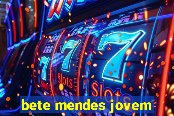 bete mendes jovem