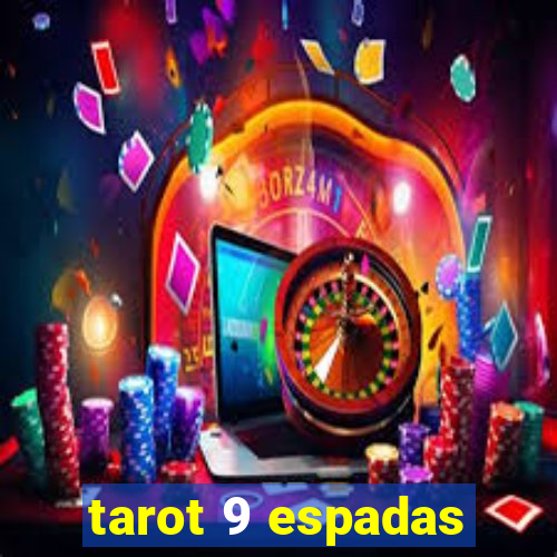 tarot 9 espadas