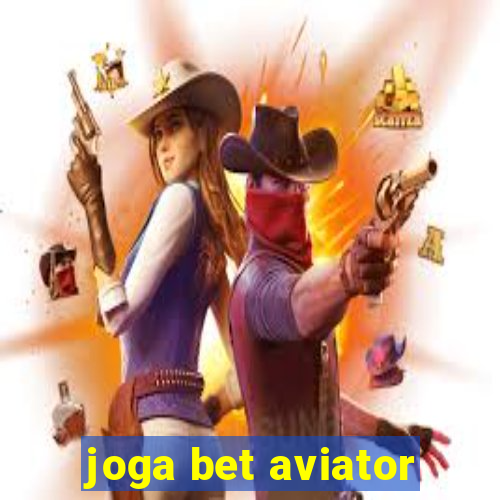 joga bet aviator