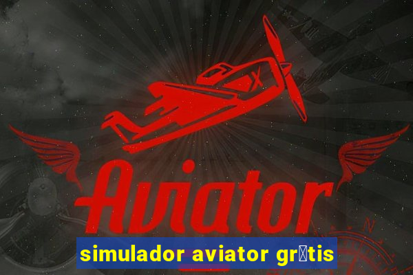 simulador aviator gr谩tis