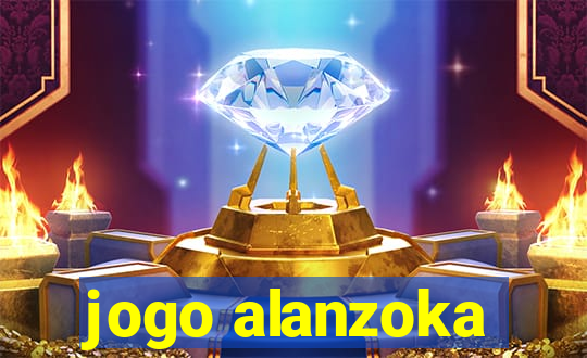 jogo alanzoka