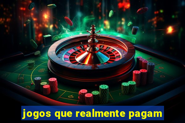 jogos que realmente pagam